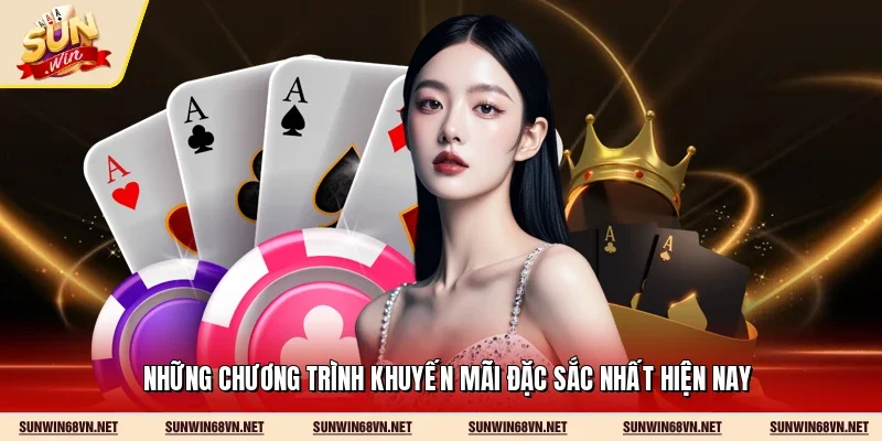 Sunwin 21 Sunwin Những chương trình khuyến mãi đặc sắc nhất hiện nay